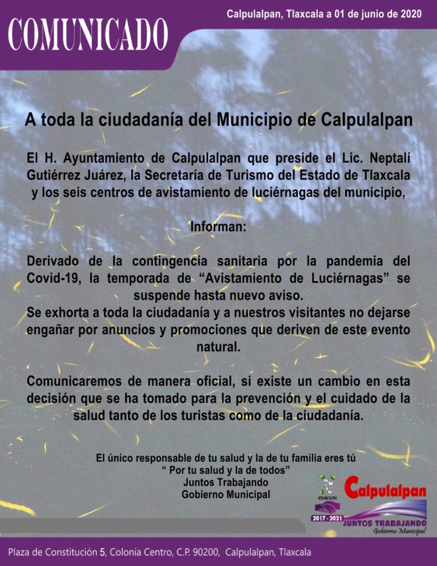 El H. Ayuntamiento, a través de Turismo Municipal, anuncia que la temporada de luciérnagas 2020, SE&nbsp;SUSPENDE