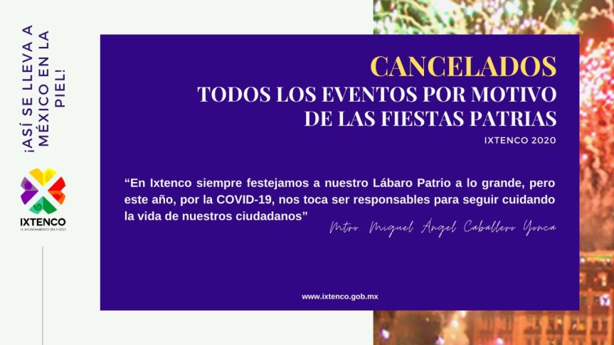 Anuncia Ixtenco, CANCELACIÓN de festejos&nbsp;patrios