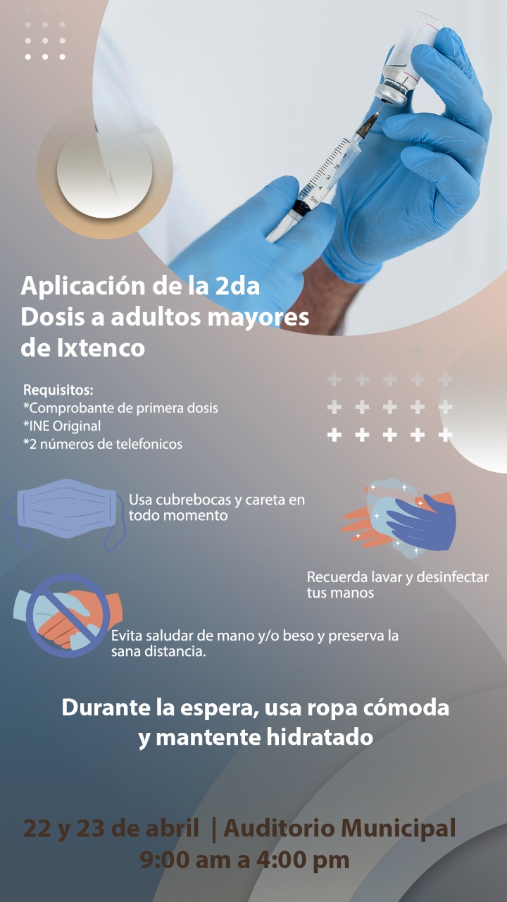Llega la segunda dosis de la vacuna para los adultos mayores de&nbsp;Ixtenco