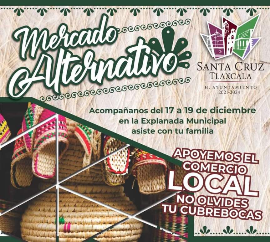 Tendrá Santa Cruz Tlaxcala Mercado Alternativo Navideño,&nbsp;#ConsumeLocal