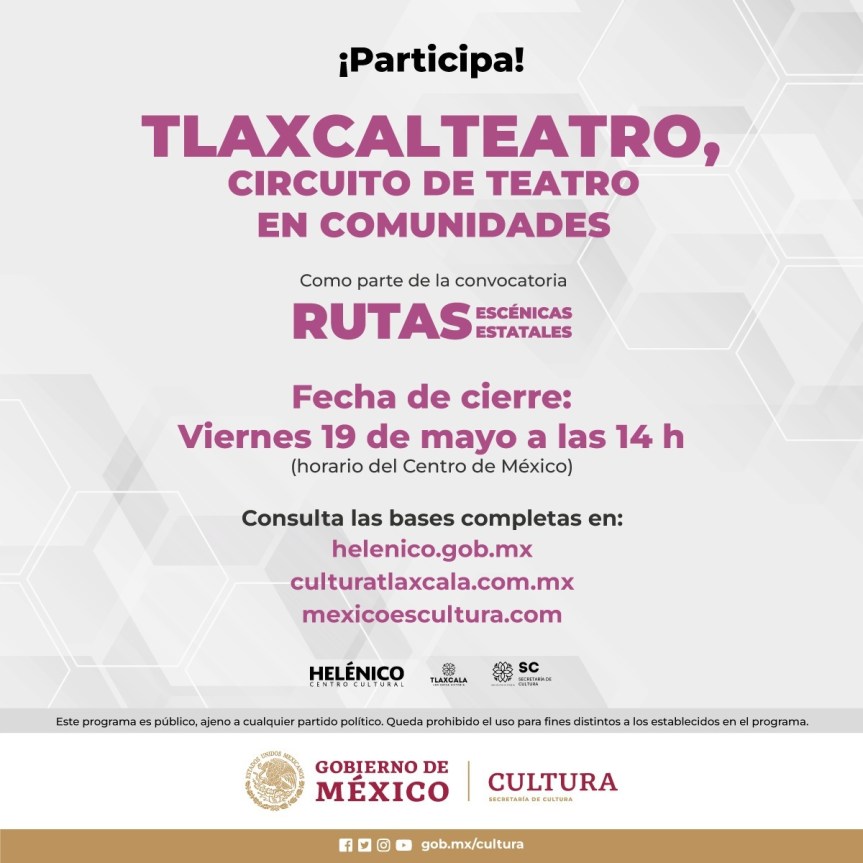 CONVOCA SECRETARÍA DE CULTURA A “TLAXCALTEATRO” PARA GRUPOS&nbsp;ESCÉNICOS