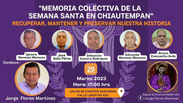 PRESENTARÁN MEMORIAS DE SEMANA SANTA EN&nbsp;CHIAUTEMPAN