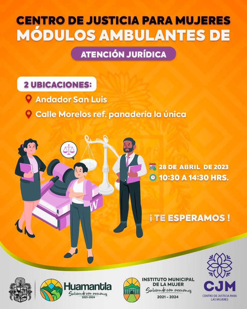 INVITA AYUNTAMIENTO DE HUAMANTLA A LOS MÓDULOS AMBULANTES DE ATENCIÓN JURÍDICA PARA&nbsp;MUJERES