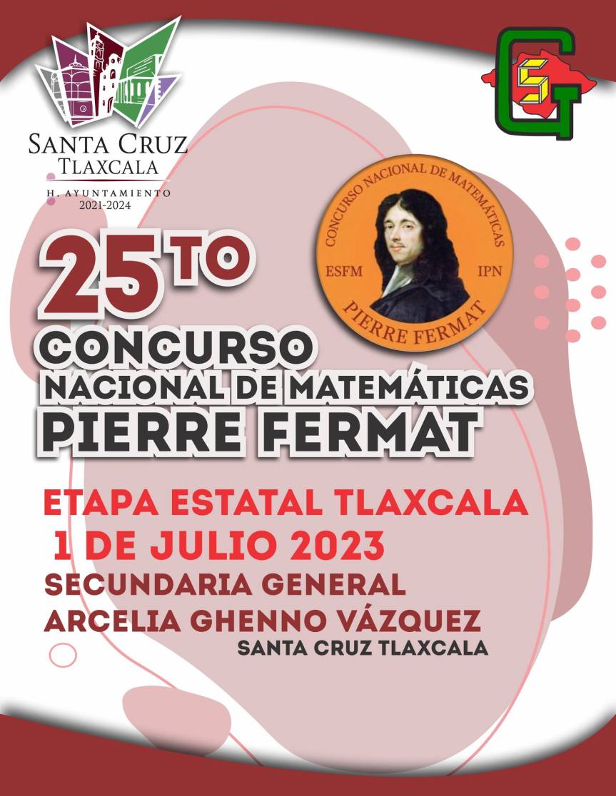 Santa Cruz Tlaxcala sede del Concurso Nacional de Matemáticas Pierre Fermat Tlaxcala&nbsp;2023