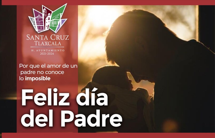 FELICITA A LOS PAPÁS SANTACRUCENSES DAVID MARTÍNEZ DEL&nbsp;RAZO