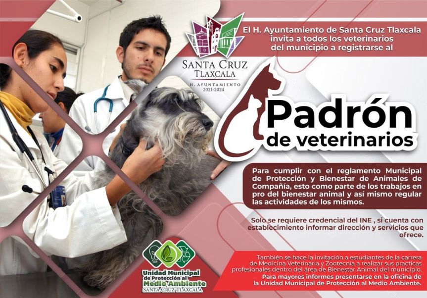 INVITAN A MÉDICOS VETERINARIOS A REGISTRARSE EN PADRÓN, EN SANTA CRUZ&nbsp;TLAXCALA