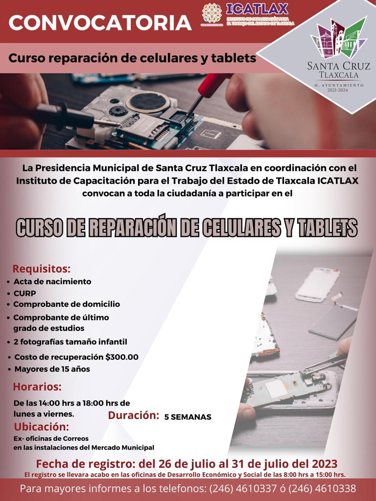 INVITA EL AYUNTAMIENTO DE SANTA CRUZ TLAXCALA AL CURSO DE ICATLAX DE REPARACIÓN DE CELULARES Y&nbsp;TABLETS