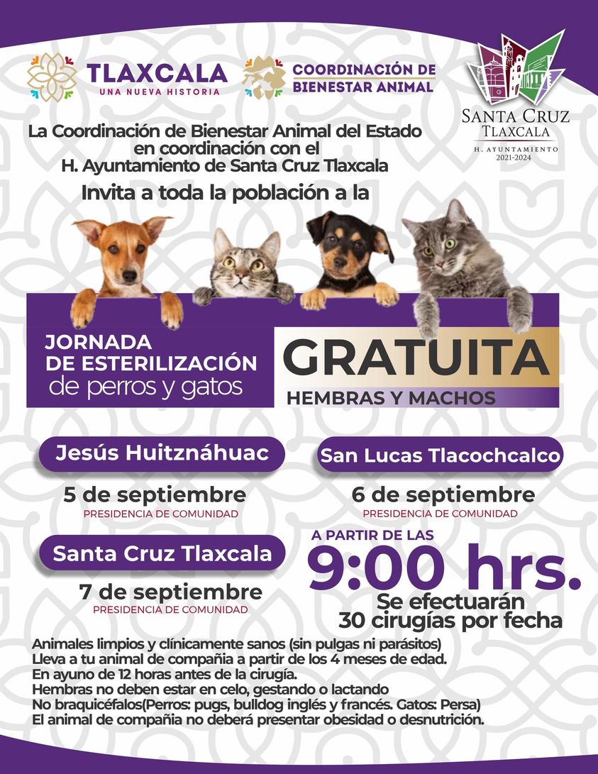 PRÓXIMA JORNADA DE ESTERILIZACIÓN GRATUITA EN SANTA CRUZ&nbsp;TLAXCALA