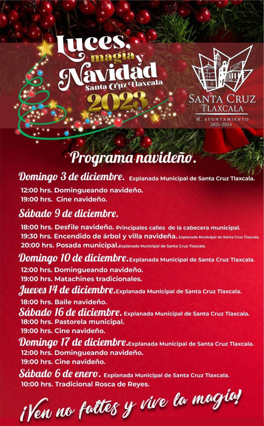 AYUNTAMIENTO DE SANTA CRUZ TLAXCALA PRESENTÓ PROGRAMA DEL SEGUNDO FESTIVAL NAVIDEÑO&nbsp;2023