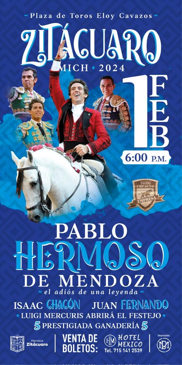 Presentan Cartel para la Despedida de Pablo Hermoso en Zitácuaro,&nbsp;Michoacán