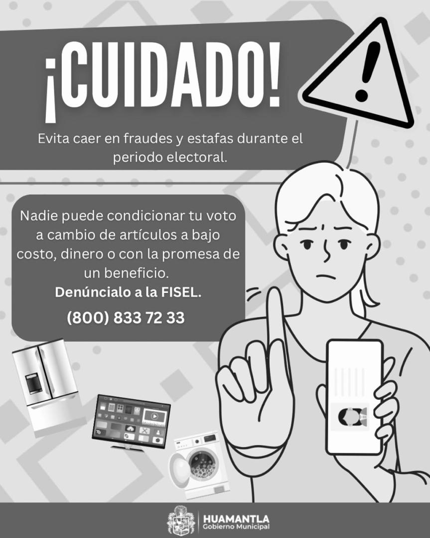AYUNTAMIENTO DE HUAMANTLA LLAMA A LA CIUDADANÍA A EVITAR CAER EN&nbsp;FRAUDES