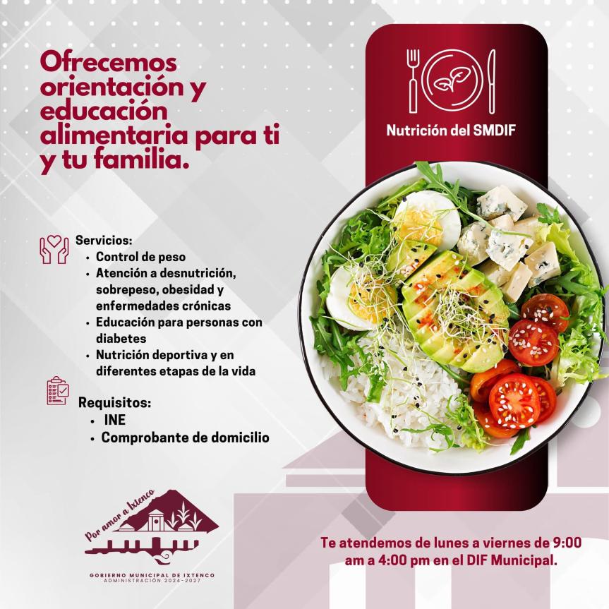 SMDIF de Ixtenco te invita a cuidar tu salud con su servicio de orientación y educación&nbsp;alimentaria