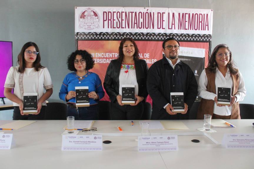 Presentan memoria del III Encuentro Nacional de Universidades Interculturales, en la UIT&nbsp;Ixtenco