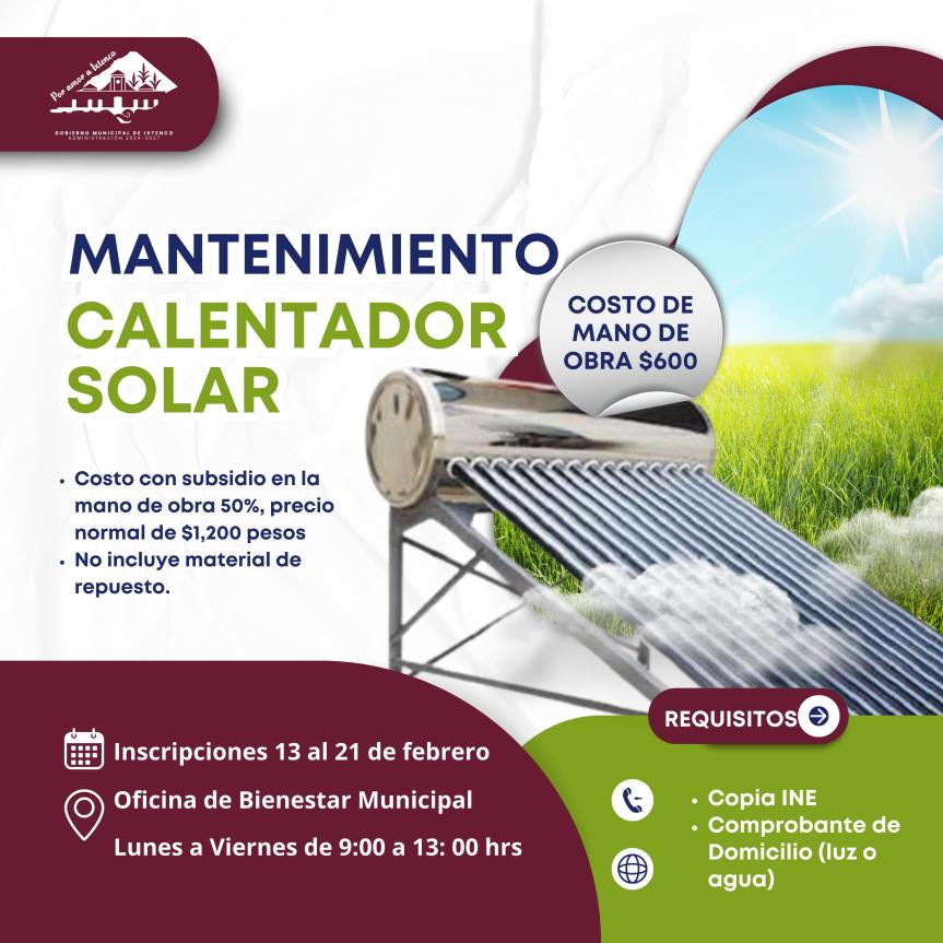 El Ayuntamiento de Ixtenco ofrece mantenimiento de calentadores solares con subsidio en apoyo a la&nbsp;ciudadanía