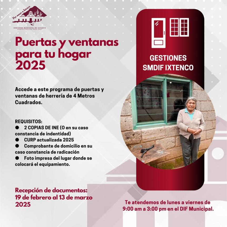 “Puertas y Ventanas para tu Hogar” llega a Ixtenco para mejorar la calidad de vida de las&nbsp;familias