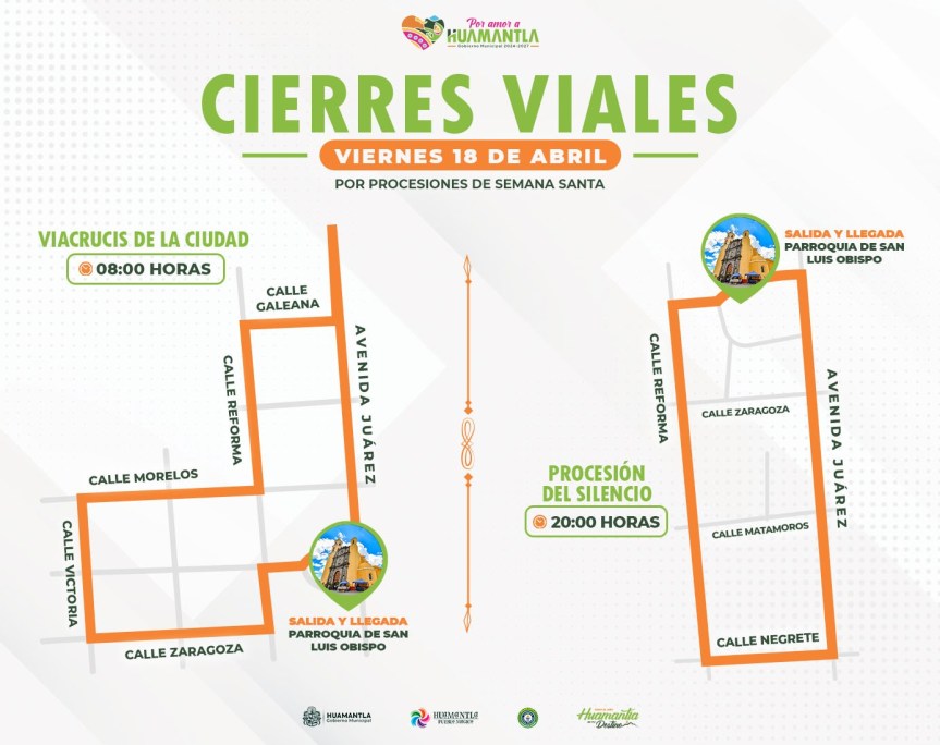 ANUNCIA GOBIERNO DE HUAMANTLA CORTES VIALES ESTE VIERNES POR PROCESIONES DE SEMANA&nbsp;SANTA
