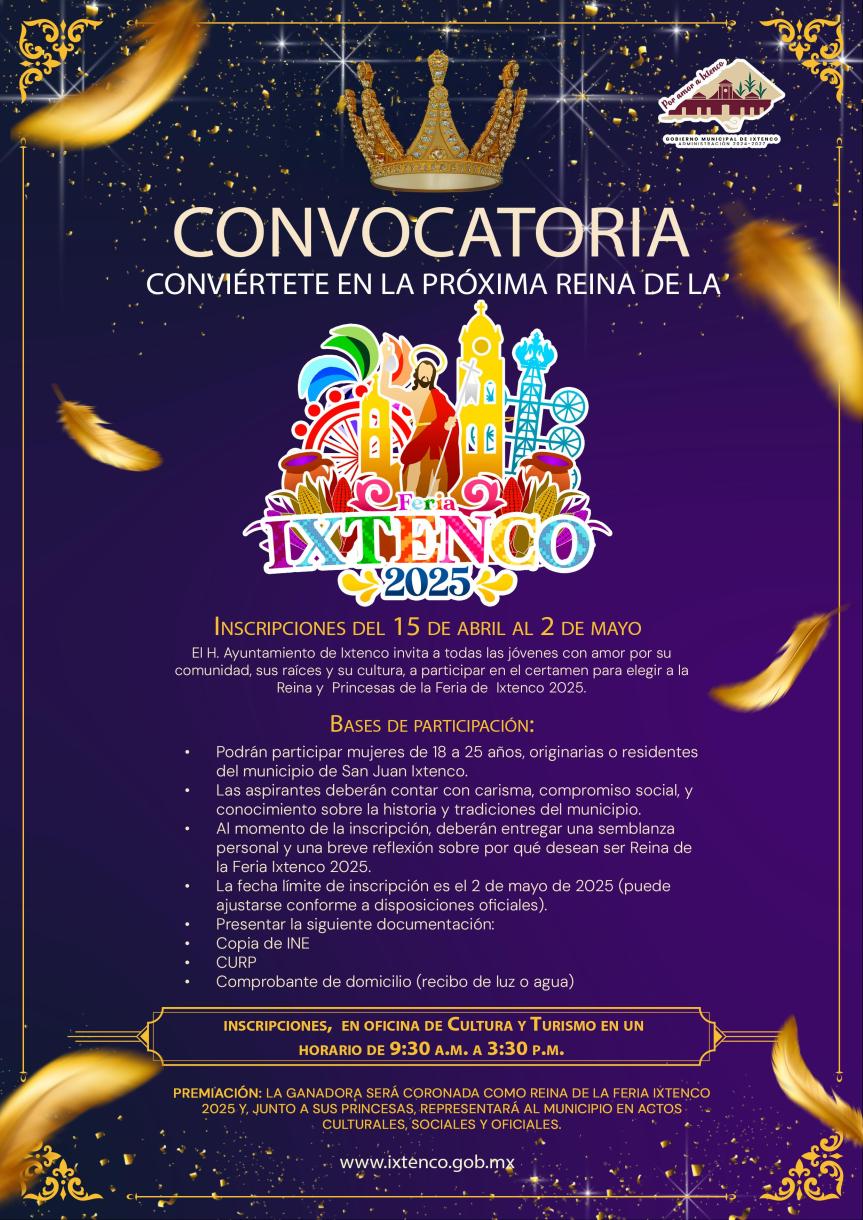 Invita Ixtenco al certamen de Reina y Princesas de la Feria Ixtenco&nbsp;2025
