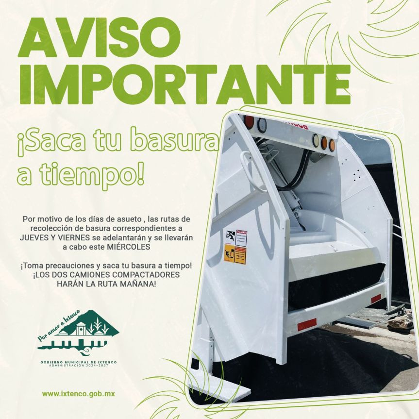 Por días de asueto, rutas de basura de jueves y viernes se adelantan a este miércoles en&nbsp;Ixtenco