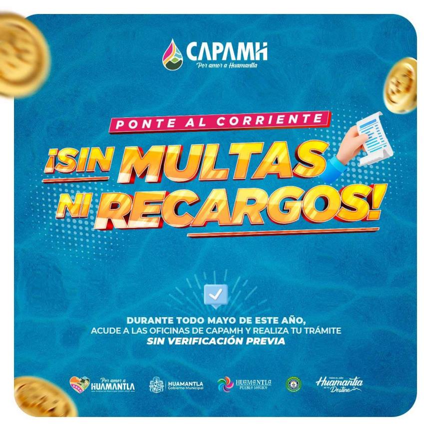 Mayo Mes de Regularización en CAPAMH: ¡Regularízate sin Pagar de Más últimos&nbsp;días!