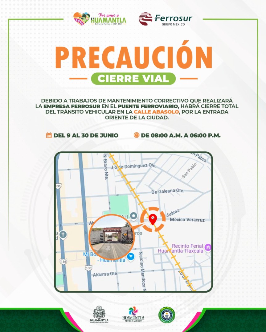 AYUNTAMIENTO DE HUAMANTLA INICIÓ ESTE LUNES 9 DE JUNIO OPERATIVO DE VIALIDAD EN ABASOLO POR OBRAS&nbsp;FERROVIARIAS