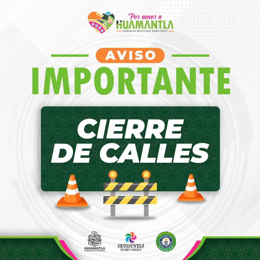 AVISO IMPORTANTE, CIERRE DE VIALIDADES DEBIDO A LA «SUPER CARRERA DE PAPÁ&nbsp;2025»