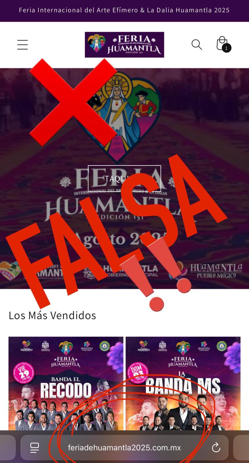 ¡Cuidado! El sitio con terminación “feriadehuamantla2025.com.mx” es&nbsp;FALSO