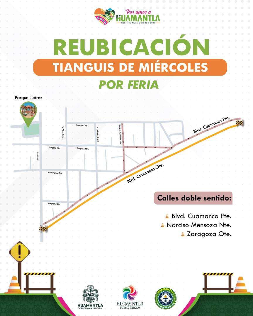 GOBIERNO MUNICIPAL DE HUAMANTLA ANUNCIA CAMBIO DEL TIANGUIS DE LOS MIÉRCOLES AL BULEVAR&nbsp;CUAMANCO
