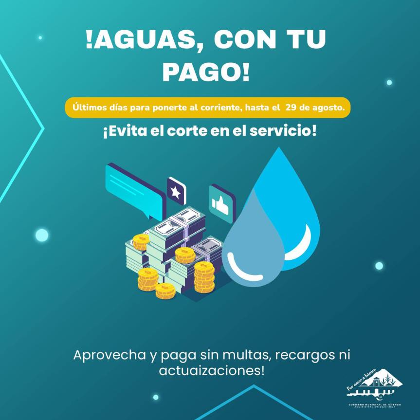 Últimos días para ponerte al corriente en el pago del agua potable y cumplir con tu deber&nbsp;ciudadano