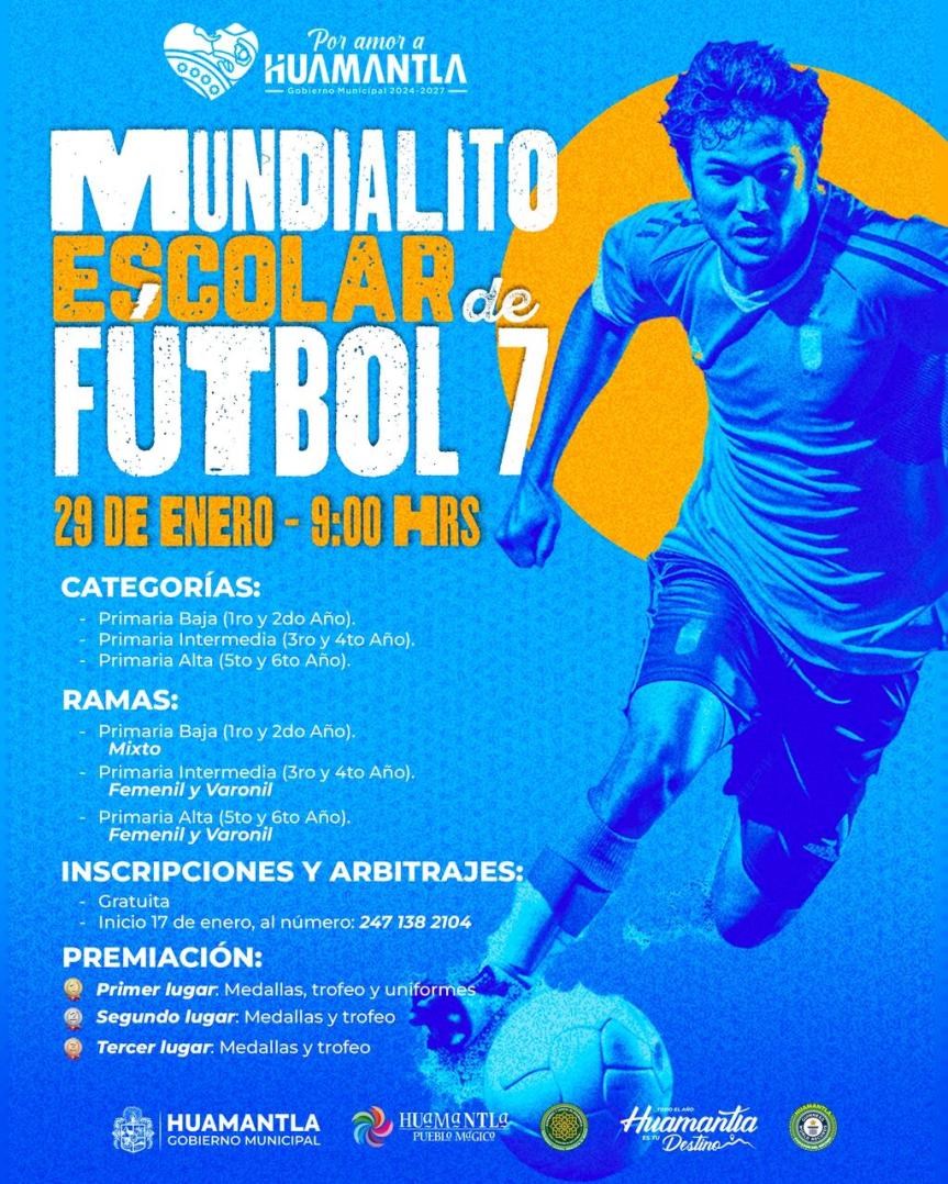 INVITA GOBIERNO DE HUAMANTLA A PARTICIPAR EN EL “MUNDIALITO ESCOLAR DE FÚTBOL&nbsp;7”