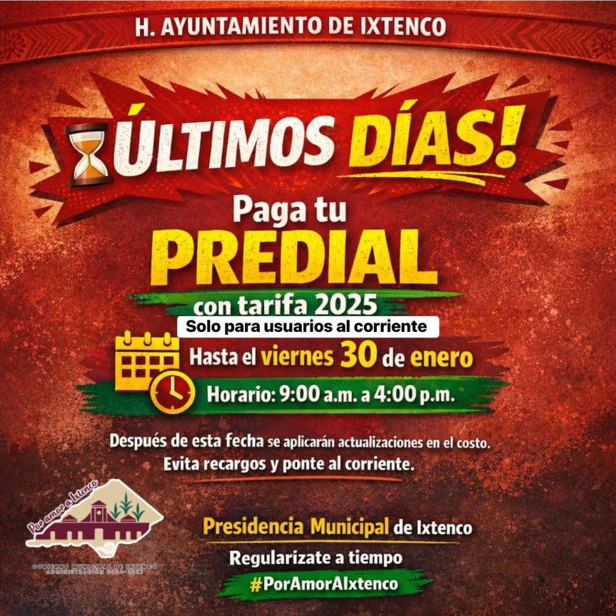 Aprovecha en Ixtenco, esta semana para pagar agua potable y predial con tarifa&nbsp;2025