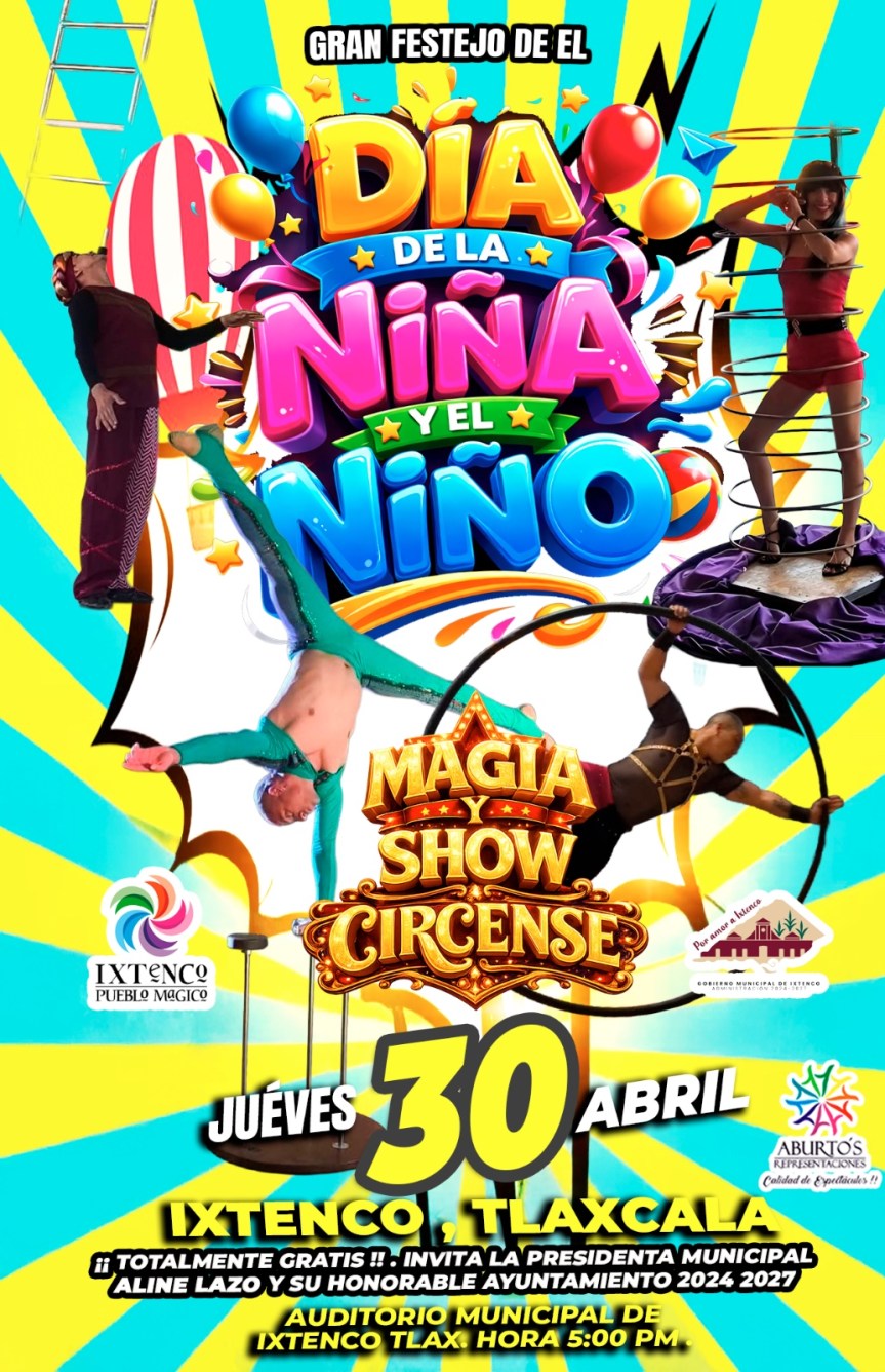 Preparan en Ixtenco magno festejo por el Día de la Niña y el&nbsp;Niño