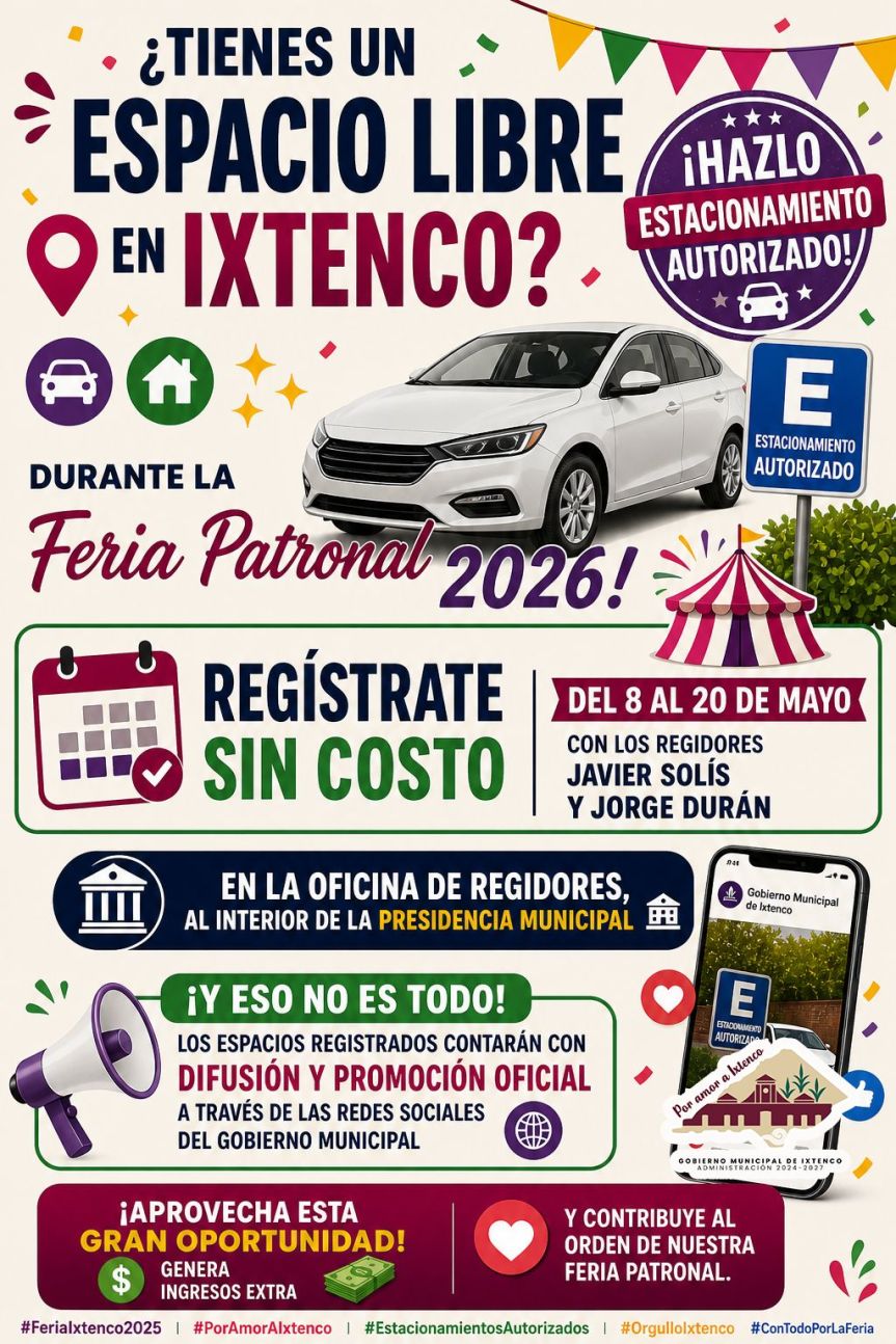 Convocan a registro de estacionamientos autorizados para la Feria Patronal Ixtenco&nbsp;2026