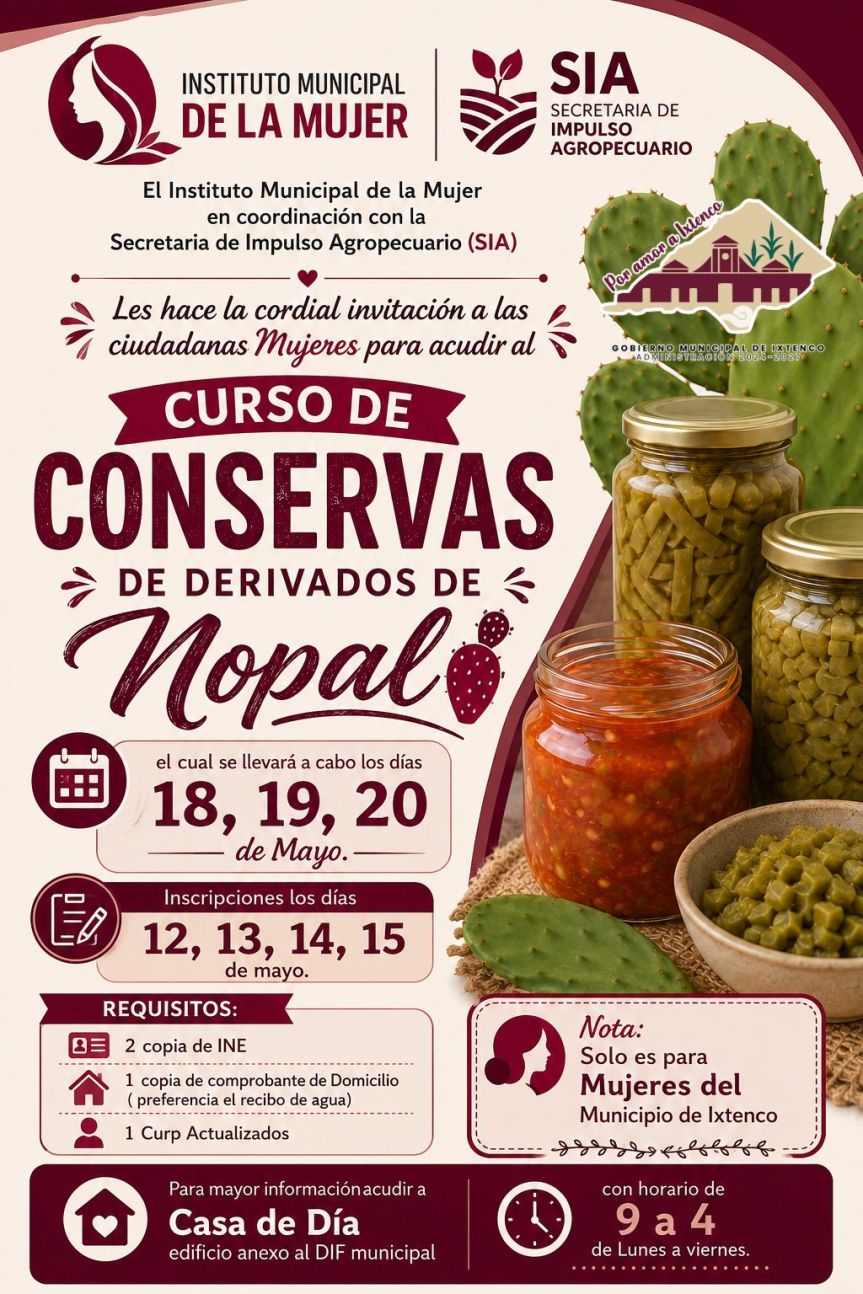 Invitan en Ixtenco al Curso de Conservas de Derivados de Nopal para&nbsp;Mujeres