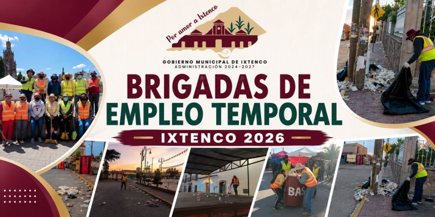 IXTENCO AMANECE LIMPIO GRACIAS AL COMPROMISO DE LAS BRIGADAS DE EMPLEO&nbsp;TEMPORAL