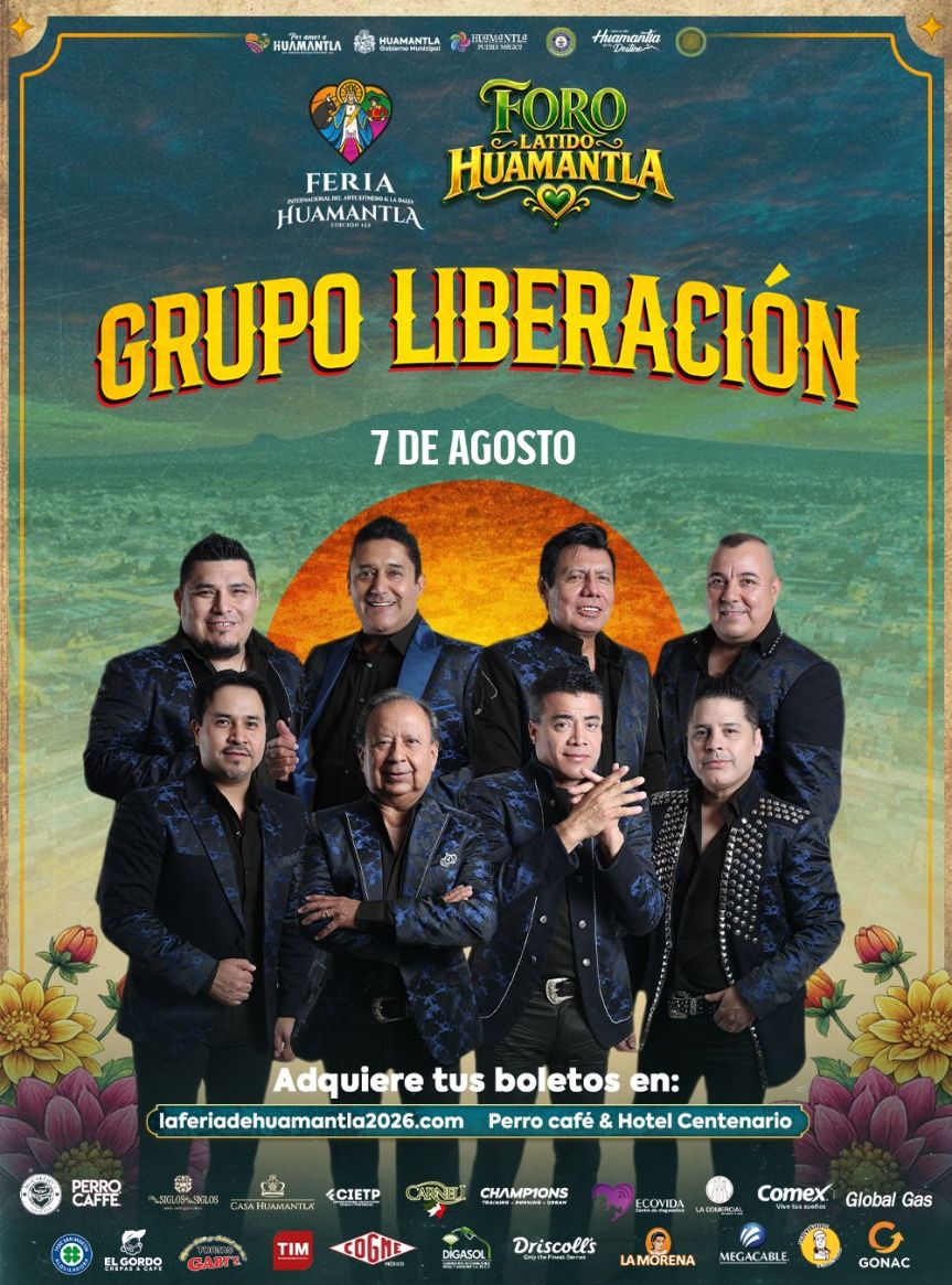Ya están a la venta los boletos para el concierto de Grupo Liberación en la Feria de Huamantla&nbsp;2026