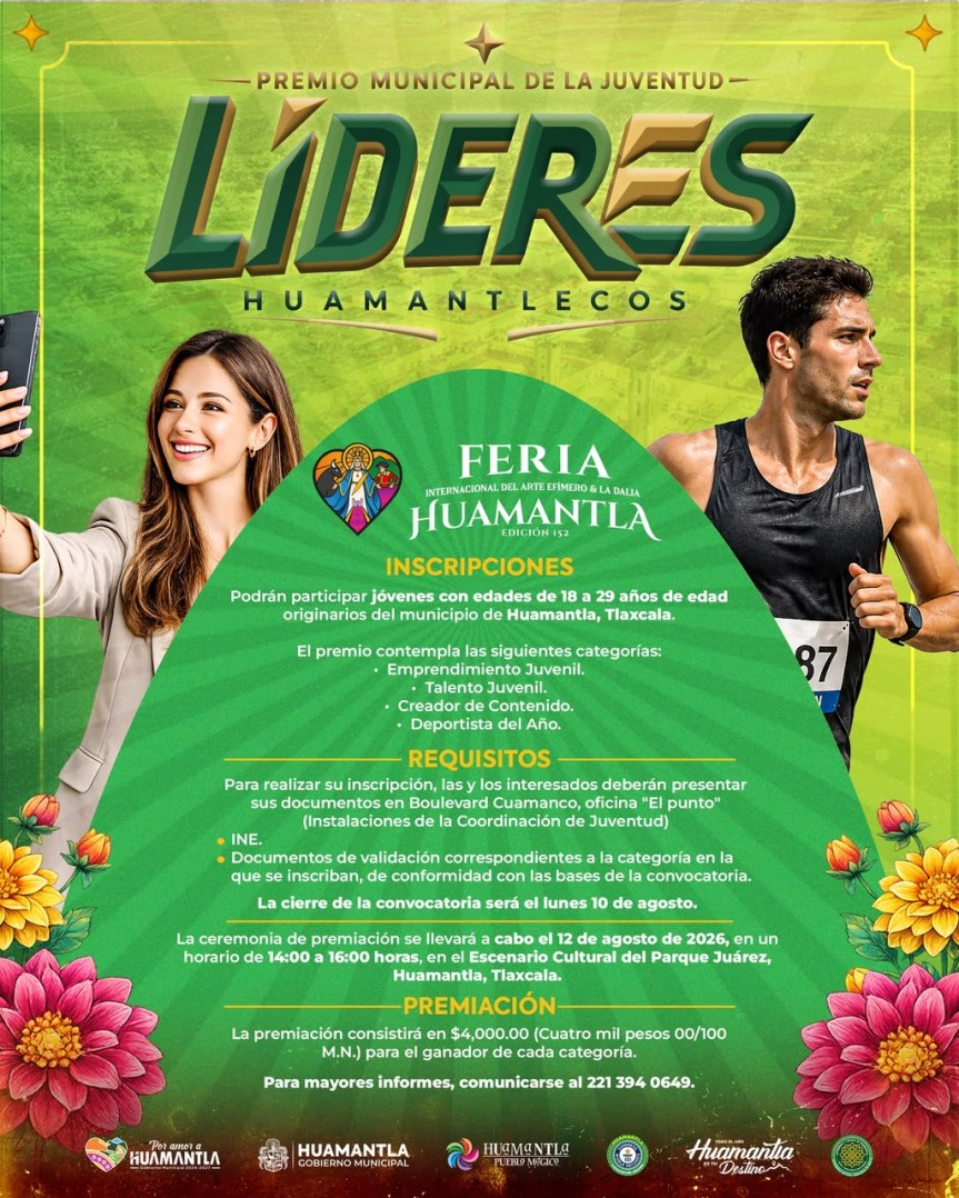 CHAVA SANTOS CONVOCA AL PREMIO MUNICIPAL DE LA JUVENTUD «LÍDERES&nbsp;HUAMANTLECOS»