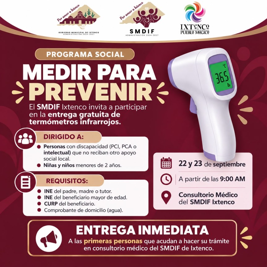 SMDIF IXTENCO INVITA A APROVECHAR ENTREGA GRATUITA DE TERMÓMETROS&nbsp;INFRARROJOS