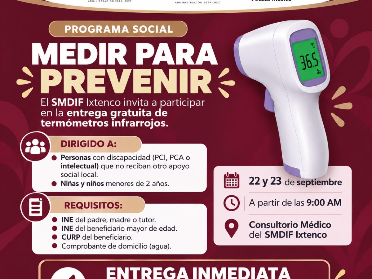 SMDIF IXTENCO INVITA A APROVECHAR ENTREGA GRATUITA DE TERMÓMETROS&nbsp;INFRARROJOS
