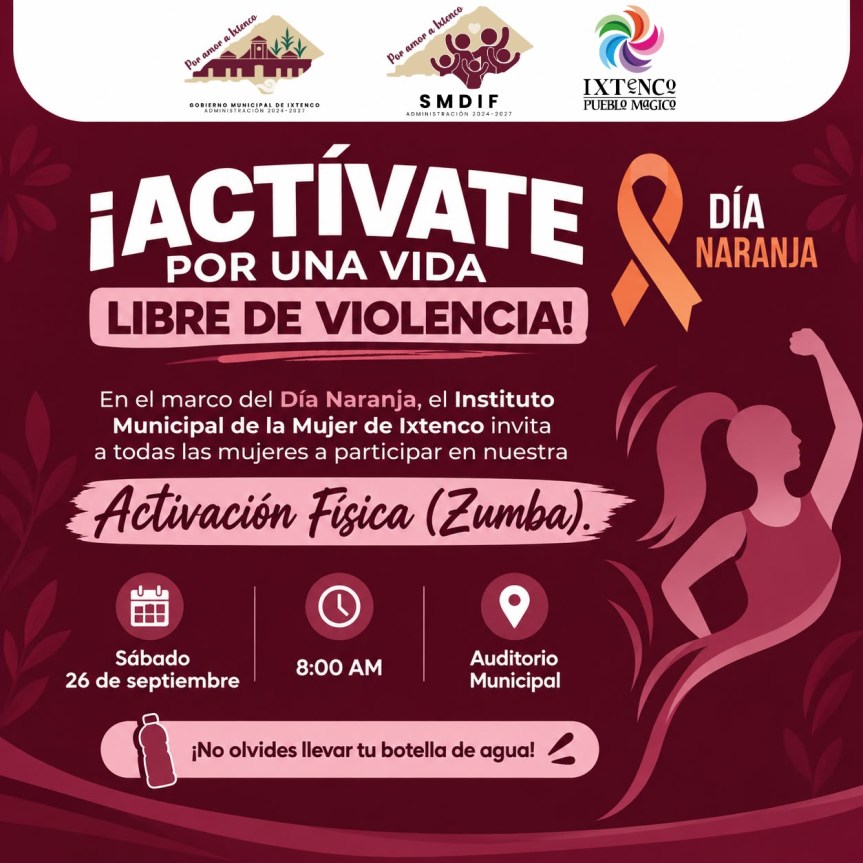 IXTENCO CONMEMORARÁ EL DÍA NARANJA CON ACTIVACIÓN FÍSICA PARA&nbsp;MUJERES