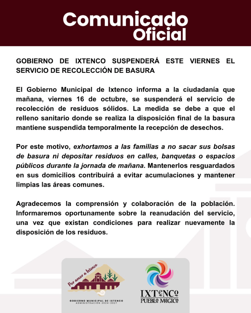 GOBIERNO DE IXTENCO SUSPENDERÁ ESTE VIERNES EL SERVICIO DE RECOLECCIÓN DE&nbsp;BASURA