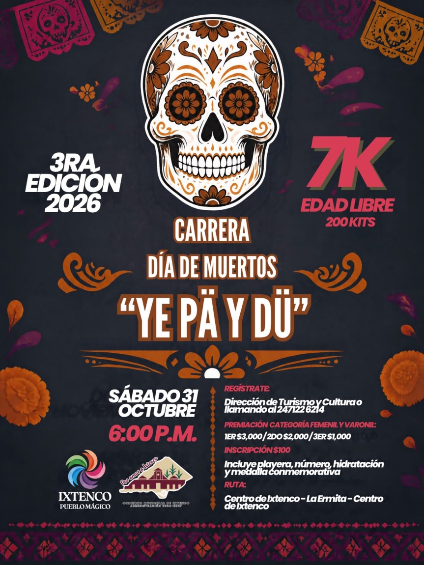 IXTENCO INVITA A VIVIR LA 3RA EDICIÓN DE LA CARRERA «YE PÄ Y DÜ» POR El DÍA DE&nbsp;MUERTOS