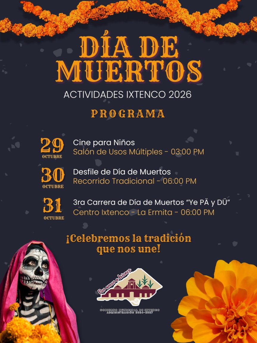 GOBIERNO DE IXTENCO PREPARA ACTIVIDADES PARA CELEBRAR EL DÍA DE MUERTOS&nbsp;2026